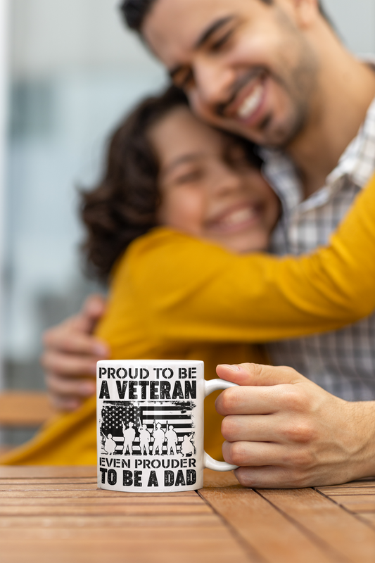 Proud to be a Veteran even prouder to be a Dad Mug